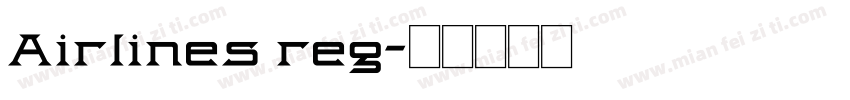 Airlines reg字体转换